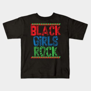 Black Girls Rock Black Girl Magic Black Pride Black History Melanin Pride Gift Kids T-Shirt